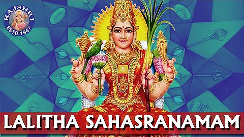 Sri Lalitha Sahasranamam Full With Lyrics - Lalita...