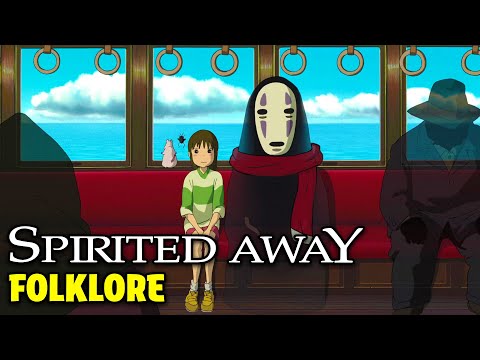 Spirited Away Explained: Folklore and Supernatural Creatures That Inspired the Movie
