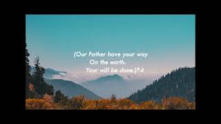 The Lord's Prayer (Lyric)- Hillsong Worship