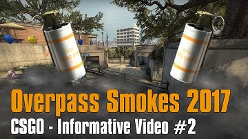 CSGO - Overpass Smoke Guide 2017 By ItsCyberWolf