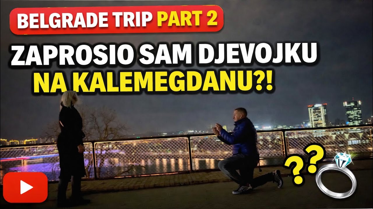 BELGRADE ROADTRIP PART 2 | ZAPROSIO SAM DJEVOJKU NA KALEMEGDANU?!