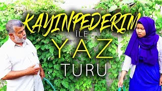 Kayinpederi̇m İle Yazlik Ev Ve Bahçe Turu Yaz Özel