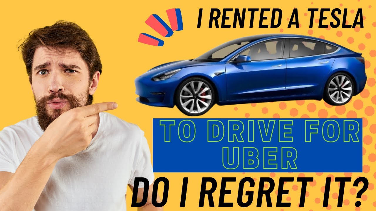 I rented a Tesla for 1 week to drive for Uber Did I regret it? Was this