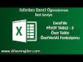 Excel Eğitim Dersleri 105 - Özet Tablo ÖzetVeriAl Fonksiyonu Pivot Table - 5