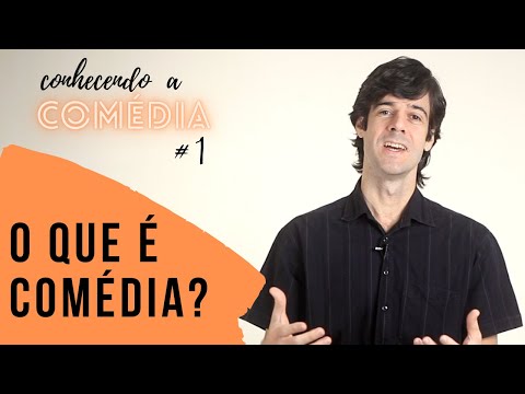 Vídeo: O Que é Comédia