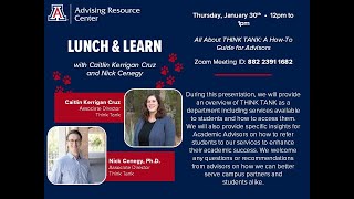 All About THINK TANK A How To Guide for Advisors January Lunch &amp; Learn