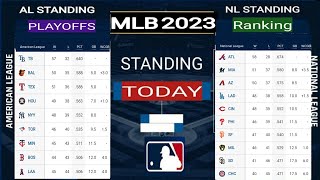 MLB Playoffs picture 2023 ; mlb standings 2023 ; mlb standings ; AL Standings ; NL standings ; mlb