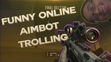 BO2 ONLINE AIMBOT TROLLING! (Funny Moments, Trickshots)