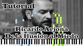 Ricardo Arjona - De la Ilusión al Miedo (Tutorial)