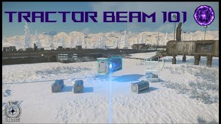 Star Citizen Tractor Beam 101 @ThunderballsGaming