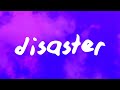 Conan Gray Disaster Lyrics mp3