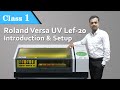 Roland Versa UV Lef-20 Printer Intro Setup Instructions Urdu/Hindi