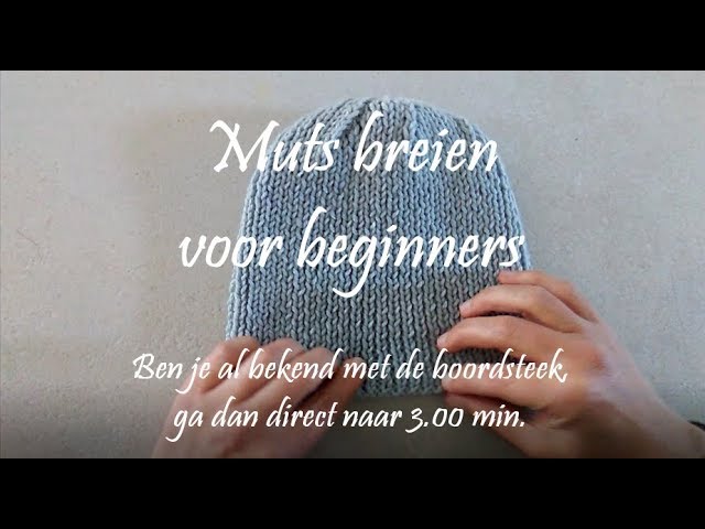 Conjugeren Genealogie veiligheid Muts breien voor beginners - Breimeisje.nl - YouTube