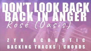 DON'T LOOK BACK IN ANGER - Rosé (Oasis) | Acoustic Karaoke | Chords