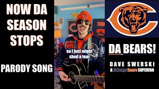 Now Da Season Stops 💔 a Chicago Bears Superfan Parody Song 🎬🕺🏻🐻⬇️