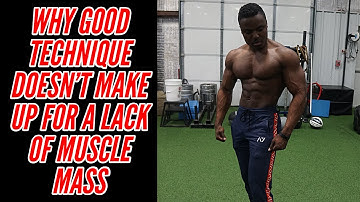 More Muscle Leads To Better Technique | How To Address Weak Points