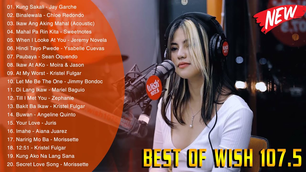 Best Of Wish 107.5 Songs New Playlist 2021 | Wish 107.5 This Band, Juan Karlos, Moira Dela Torre