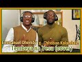 TEMBEYA NA YESU COVER CHRISTIAN KALAMBAIE Feat EMMANUEL DHEMBY TEMBEYA NA YESU COVER CHRISTIAN KALAMBAIE Feat EMMANUEL DHEMBY