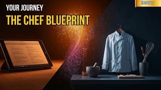FREE CULINARY ARTS COURSE: THE CHEF BLUEPRINT | EP.1 | INTRODUCTION