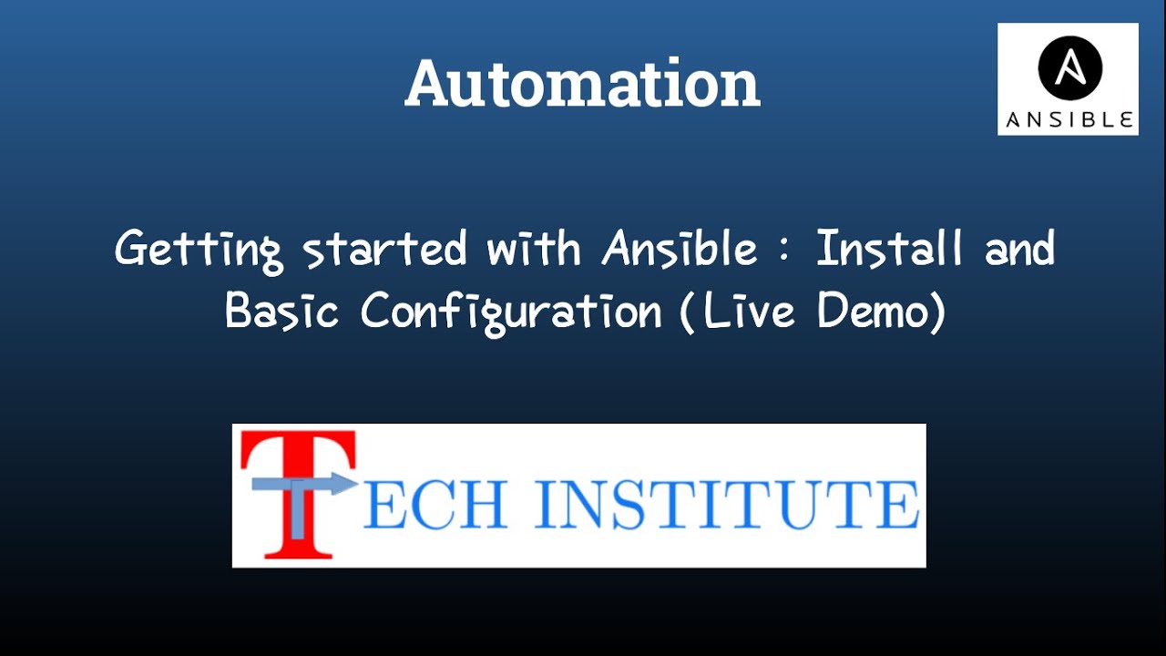 Automation || Getting started with Ansible || Installation & Basic ...