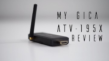 MyGica ATV-195X Android TV Stick Review