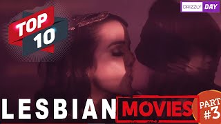 TOP 10 LESBIAN Movies and Series Part 3