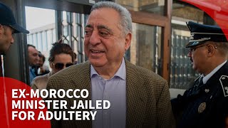 Morocco: ex-minister who accused intelligence service of faking video is imprisoned