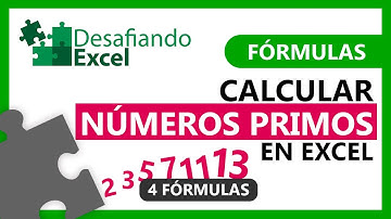 Calcular NÚMEROS PRIMOS en Excel | Fórmulas de Excel #69
