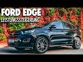 MEHR WUMMS! Leistungssteigerung im Ford Edge Vignale | Cete Automotive