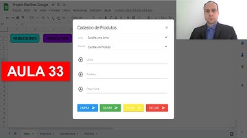 Script Botão Salvar do Formulário HTML de Cadastro de Produtos - Planilhas Google - Aula 33