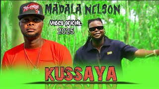 Madala Nelson - Kussaia (feat. Big Star Boss)
