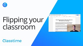 Why flipping your classroom will transform your teaching