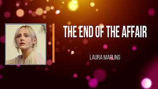 Laura Marling - The End Of The Affair   (Lyrics)
