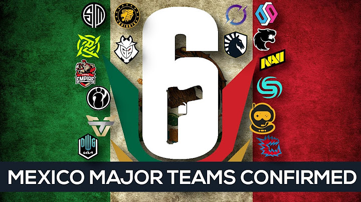 SIX MEXICO CITY MAJOR - All Teams Confirmed | SIXSPORT