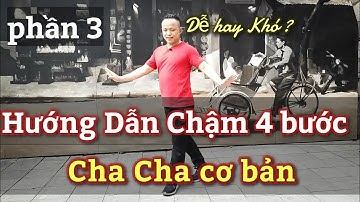 Hướng Dẫn chậm 4 bước CHA CHA CHA  cơ bản cho người mới bắt đầu nhảy/ LEO