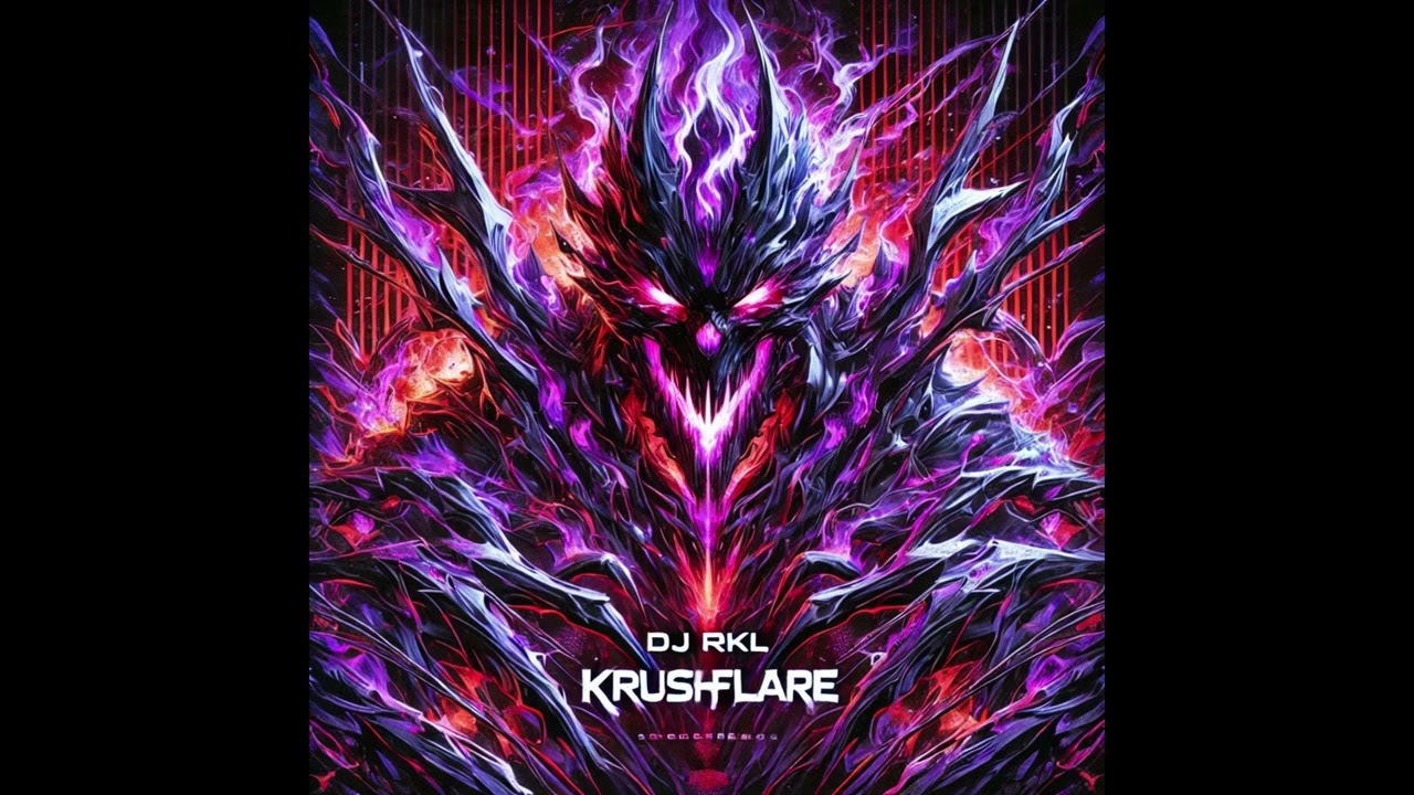 DJ RKL - KRUSHFLARE (my first KRUSH funk)