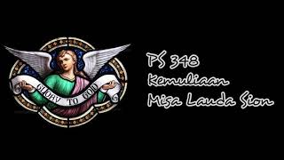 Video thumbnail of "PS 348 — Kemuliaan Misa Lauda Sion"