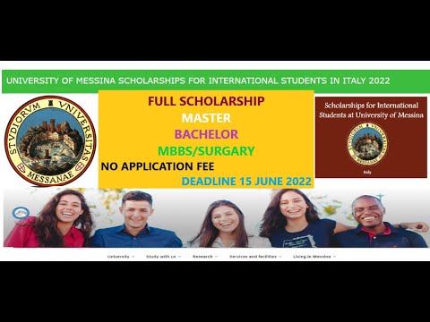 Messina University Italy International Scholarship 2022 for Bachelor and Master application process.