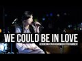 Kane & Lea Salonga's 'We Could Be In Love' Cover 🎶