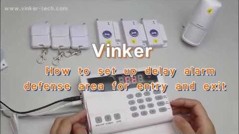 Setting up Delay alarm defense area for entry   Vinker T 01A Wireless Home Alarm System Kit