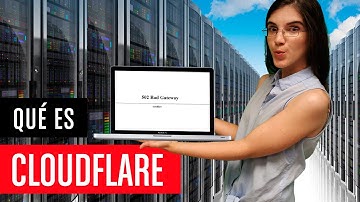 ¿Qué es Cloudflare?