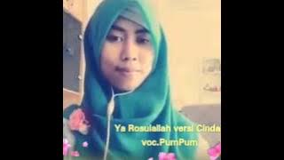CINDAI versi Sholawat Ya Rosulallah salamun alaik by PumPum