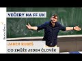 Janek Rubeš Honest Guide - Co zmůže jeden člověk | Neurazitelny.cz | Večery na FF UK