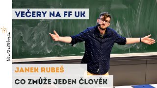 JANEK RUBEŠ Honest Guide  Co zmůže jeden člověk | Neurazitelny.cz | Večery na FF UK