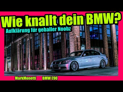 Wie knallt dein BMW ohne codierung? | Tipps & Tricks | MarkMonetti