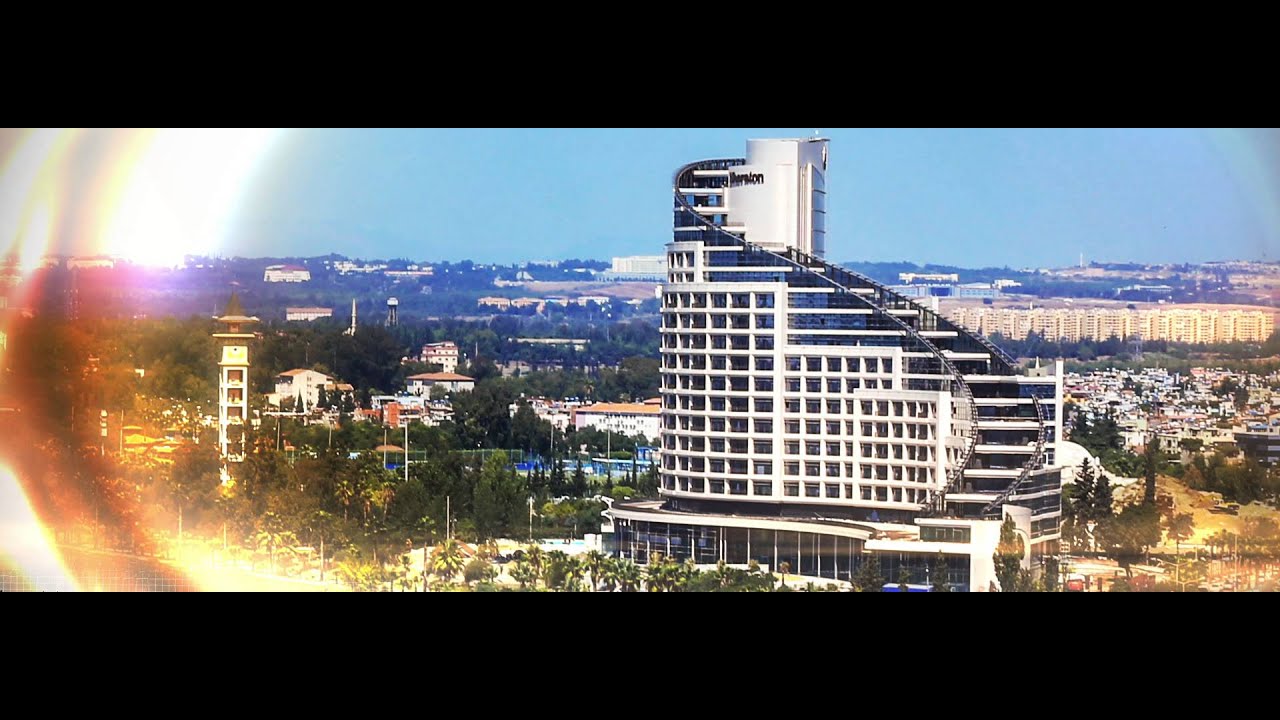 Sheraton Adana Hotel - Introduction