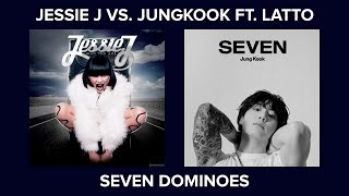 Jessie J vs. Jungkook ft. Latto - Seven Dominoes (Mashup Video)