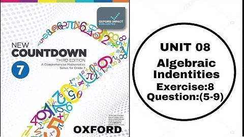 Class 7th New countdown(3rd Edition) Oxford Maths Chapter 8 Exercise 08 Question no.05-09