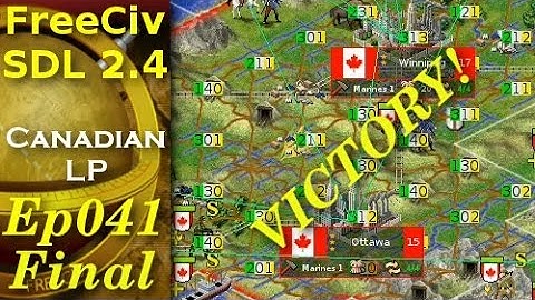 FreeCiv 2.4.0 [SDL Client] Canadian LP - Ep041 [Final]