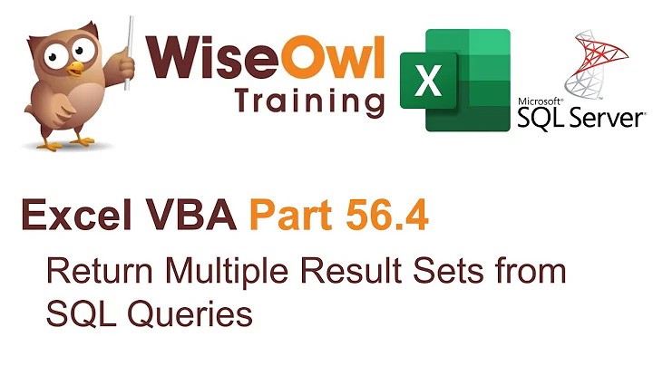 Excel VBA Introduction Part 56.4 - Return Multiple Result Sets from SQL Queries